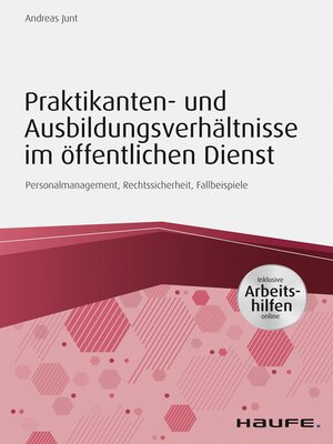 cover image of Praktikanten- und Ausbildungsverhältnisse im öffentlichen Dienst--inkl. Arbeitshilfen online